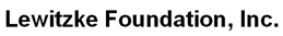 Lewitzke Foundation, Inc.